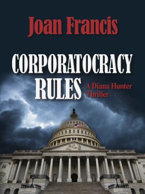 cover image of Corporatocracy Rules